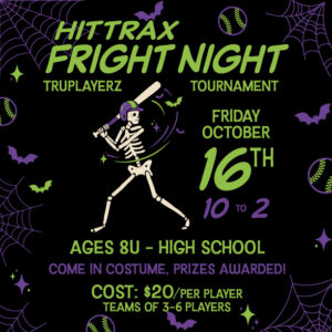 Fright Night HitTrax Tournament